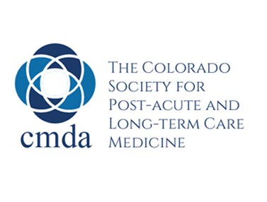 CMDA The Colorado Society for Post-acute and Long-term Care Medicine CMDA The Colorado Society for Post-acute and Long-term Care Medicine